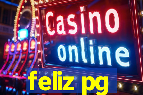 feliz pg
